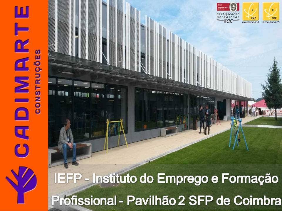 IEFP - Instituto do Emprego e Formação Profissional - Pavilhão 2 SFP de Coimbra
